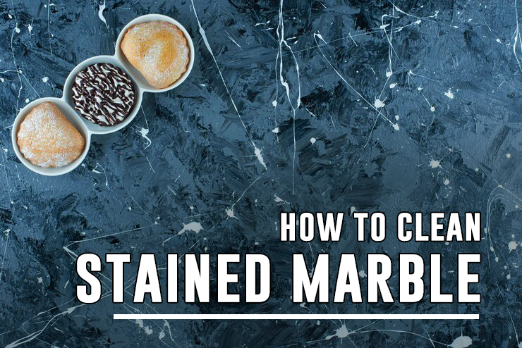 How To Clean Stained Marble